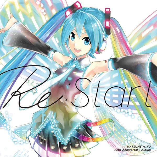 初音未来「Re:Start」HATSUNE MIKU 10th Anniversary 10周年初回限定专辑